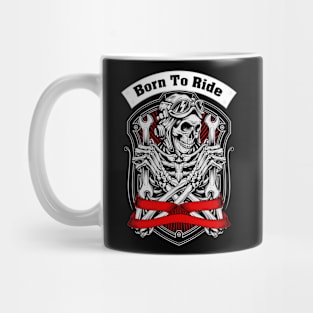 Born To Ride Mug